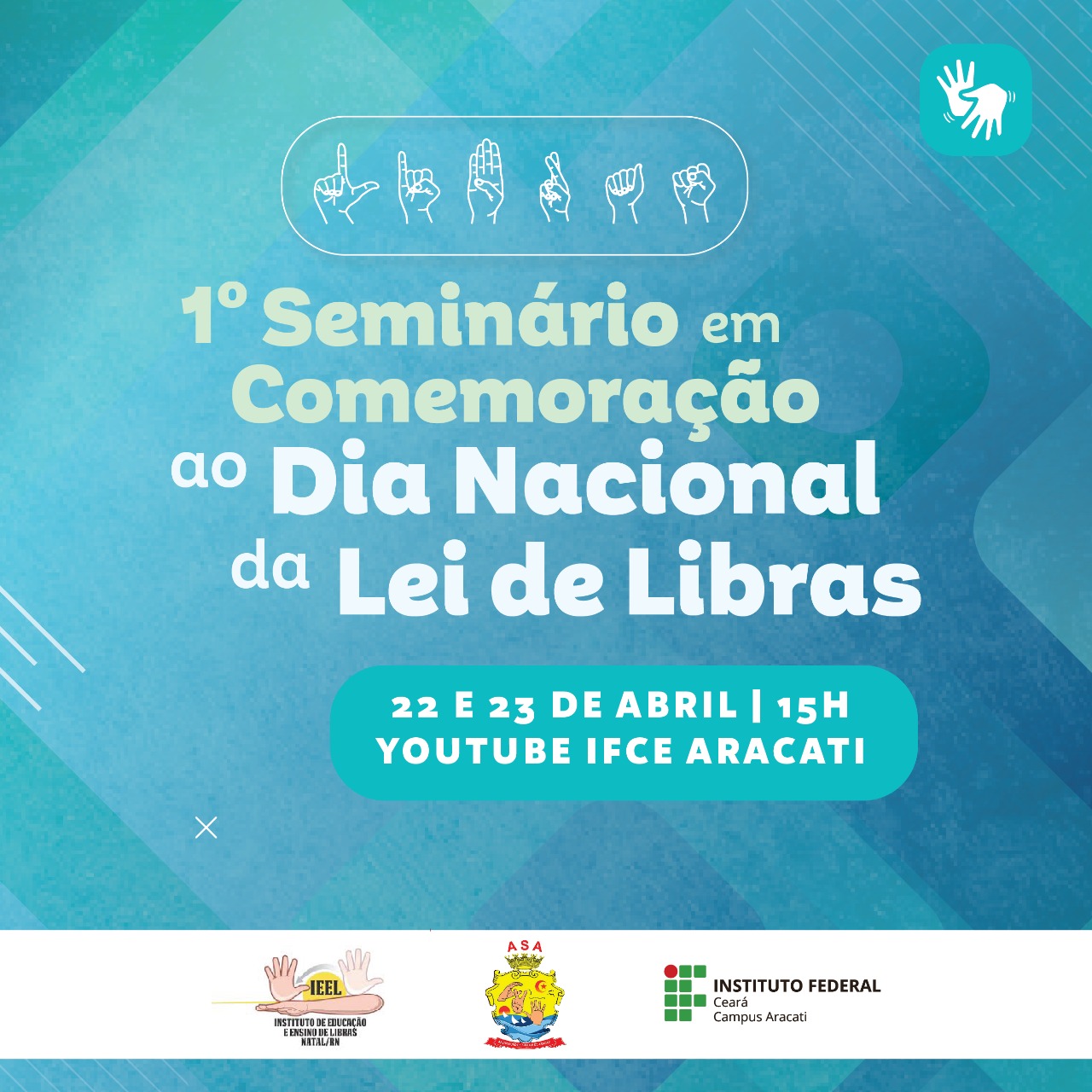 Seminario Comemoracao Dia Nacional Lei de Libras