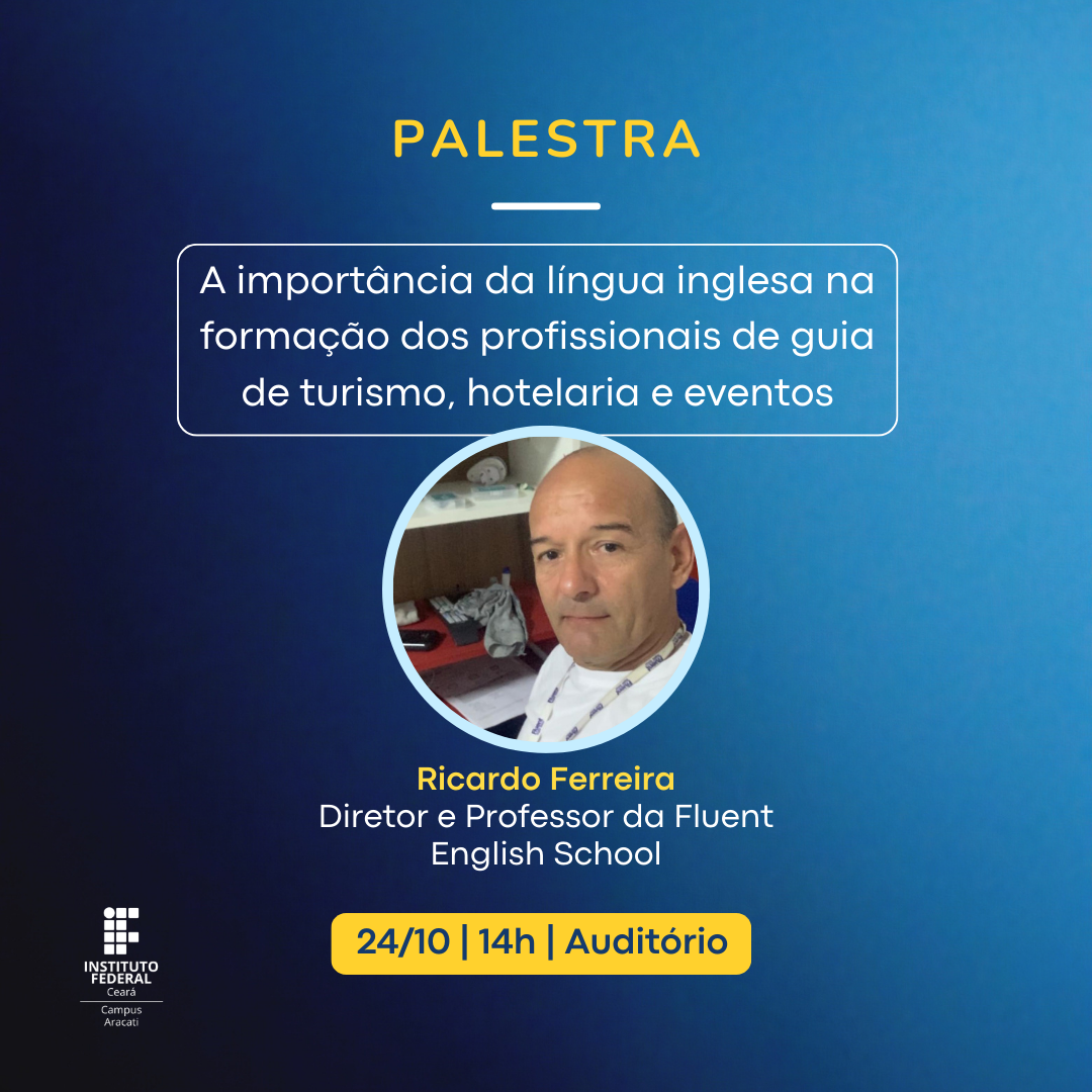 Palestra a importancia da lingua inglesa na formação de guia de turismo hotelaria e eventos