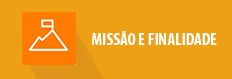 minibanner Missão e finalidade