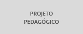 Projeto pedagógico