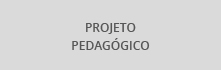 Projeto pedagógico