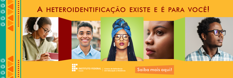 Conheça o portal de Heteroidentificação do IFCE