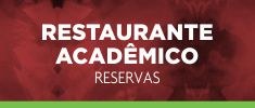 Acesso ao sistema de reservas do restaurante acadêmico do campus