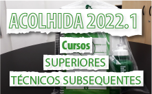 Foto-matéria Acolhida 2022.1_Cursos_superiores_técnicos.png