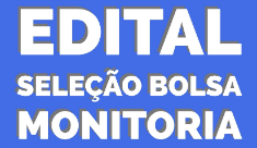 Seleção Bolsa Monitoria