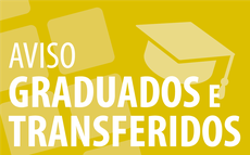 Cartaz com nome Transferidos e diplomados